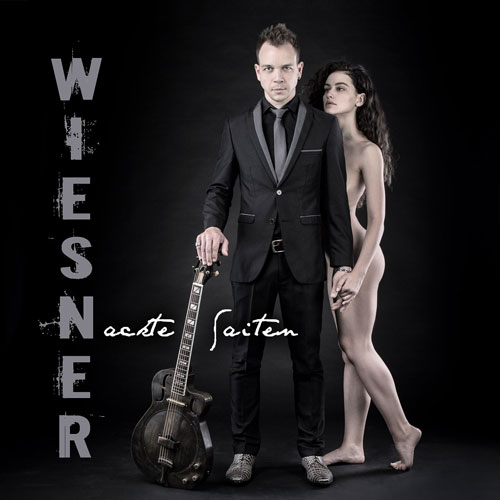 Wiesner // Album // Nackte-Saiten